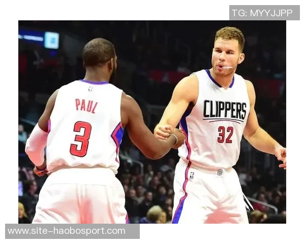 保罗回忆与格里芬的联系仍与昔日快船队友保持沟通